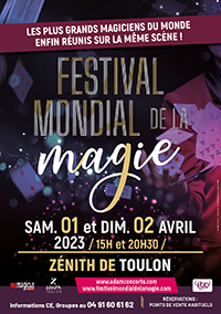 FESTIVAL MONDIAL DE LA MAGIE  Samedi 1er Avril 2023 – 20h30