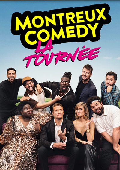 Montreux Comedy - La Tournée