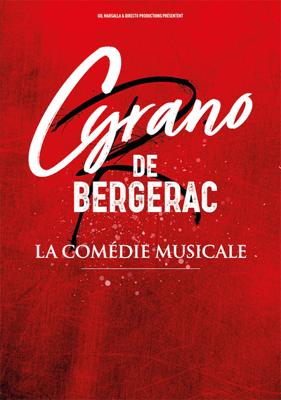 CYRANO DE BERGERAC         LA COMEDIE MUSICALE