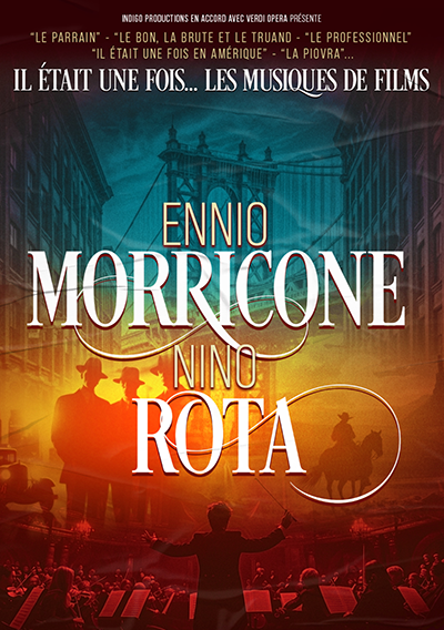 Il était une fois...ENNIO MORRICONE & NINO ROTA